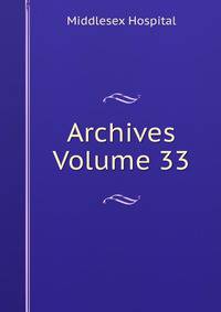 Archives Volume 33