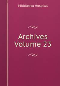 Archives Volume 23