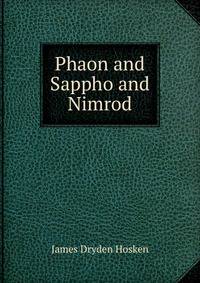 Phaon and Sappho and Nimrod