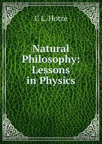 Natural Philosophy: Lessons in Physics