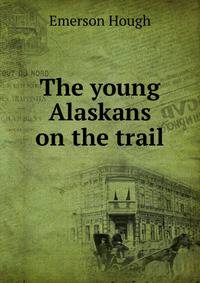The young Alaskans on the trail