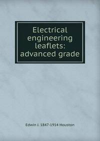 Electrical engineering leaflets: advanced grade