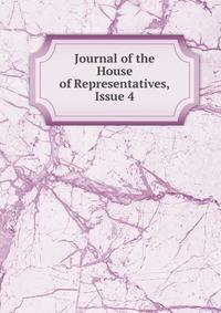 Journal of the House of Representatives, Issue 4