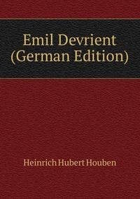 Emil Devrient (German Edition)
