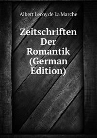 Zeitschriften Der Romantik (German Edition)