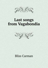 Last songs from Vagabondia