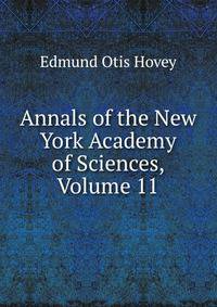 Annals of the New York Academy of Sciences, Volume 11