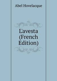 L'avesta (French Edition)