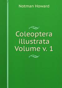 Coleoptera illustrata Volume v. 1