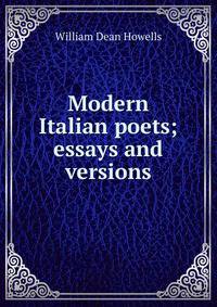 Modern Italian poets; essays and versions