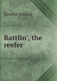 Rattlin', the reefer