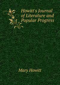 Howitt's Journal of Literature and Popular Progress