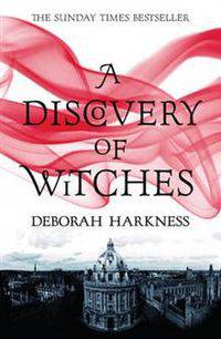 A Discovery of Witches (All Souls Trilogy #1)