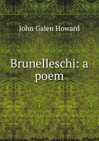 Brunelleschi: a poem