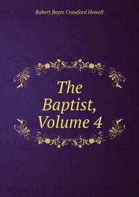 The Baptist, Volume 4
