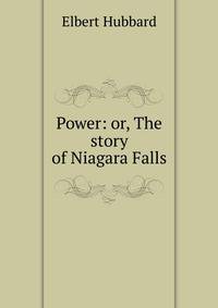 Power: or, The story of Niagara Falls