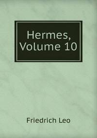 Hermes, Volume 10