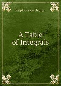 A Table of Integrals