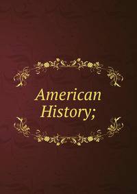 American History;