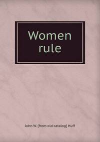 Women rule