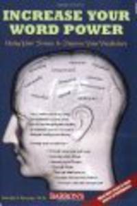 Increase Your Word Power: Using Your Senses to Improve Your Vocabulary