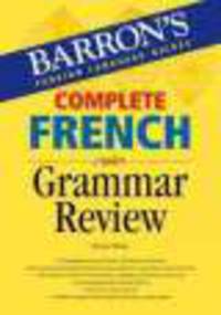 Complete French Grammar Review