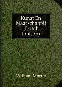 Kunst En Maatschappij (Dutch Edition)