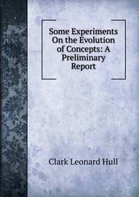 Some Experiments On the Evolution of Concepts: A Preliminary Report