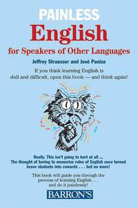 Painless English for Speakers of Other Languages