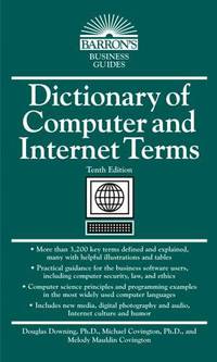 Dictionary of Computer and Internet Terms