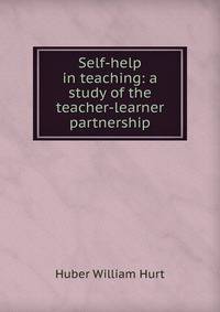 Self-help in teaching: a study of the teacher-learner partnership