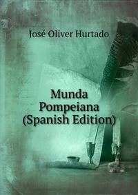Munda Pompeiana (Spanish Edition)