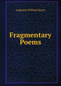 Fragmentary Poems