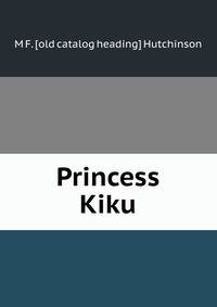 Princess Kiku