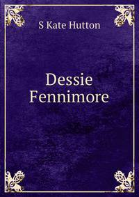 Dessie Fennimore