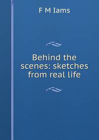Behind the scenes: sketches from real life