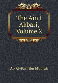 The Ain I Akbari, Volume 2