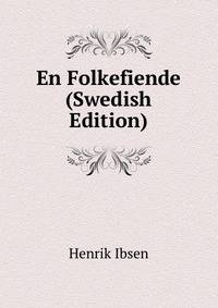 En Folkefiende (Swedish Edition)