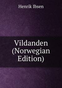 Vildanden (Norwegian Edition)