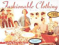 Fashionable Clothing: From the Sears Catalogs: Late 1950s