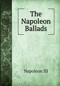 The Napoleon Ballads