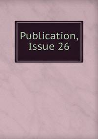 Publication, Issue 26