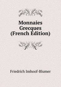 Monnaies Grecques (French Edition)