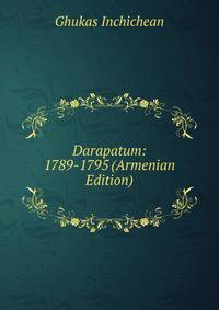 Darapatum: 1789-1795 (Armenian Edition)
