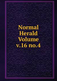Normal Herald Volume v.16 no.4
