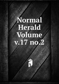 Normal Herald Volume v.17 no.2