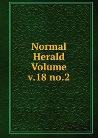 Normal Herald Volume v.18 no.2