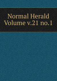 Normal Herald Volume v.21 no.1