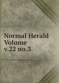Normal Herald Volume v.22 no.3