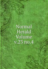 Normal Herald Volume v.23 no.4